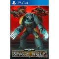 Warhammer 40,000: Space Wolf PS4